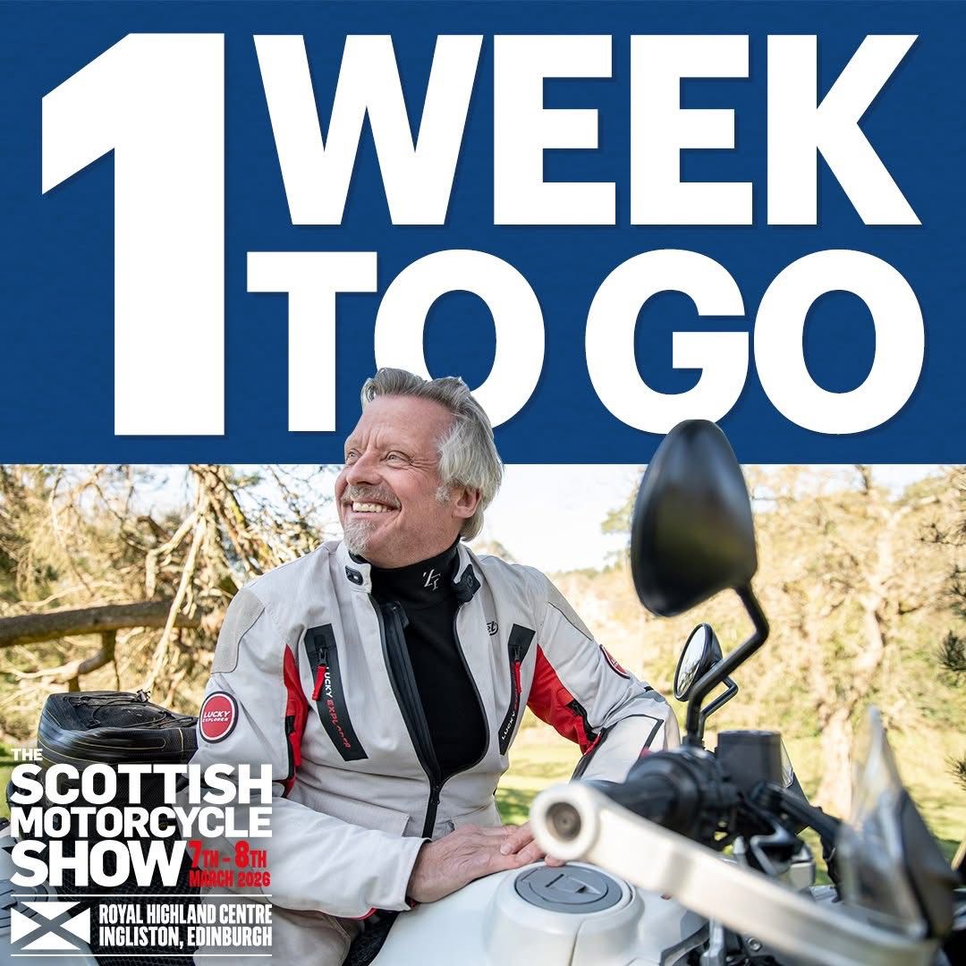 Scottish Motorcycle Show - One Week To Go!